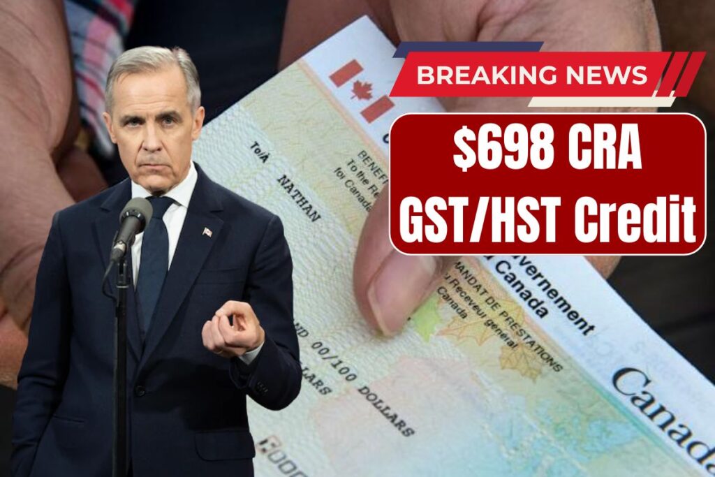 $698 CRA GSTHST Credit 2025