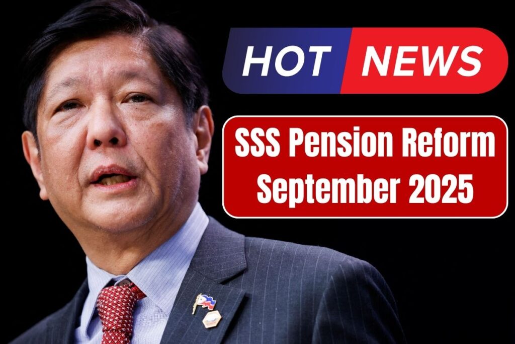 Major Pension Reform by SSS Starting September 2025